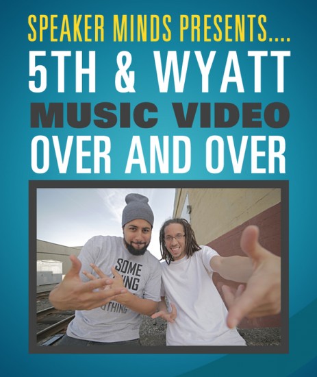 5th & Wyatt “Over & Over” [VIDEO]