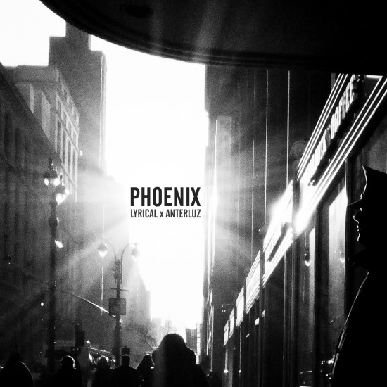 Lyrical & Anterluz “Phoenix” [DOPE!]