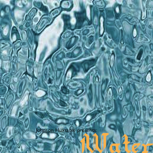Johnson Huxtable “WATER” (Prod. by Gato Slick) [DON’T SLEEP!]