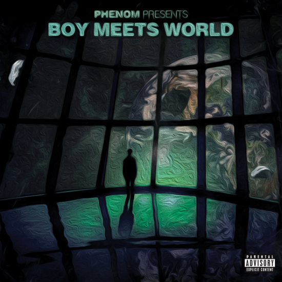 Phenom “Boy Meets World” [MIXTAPE]