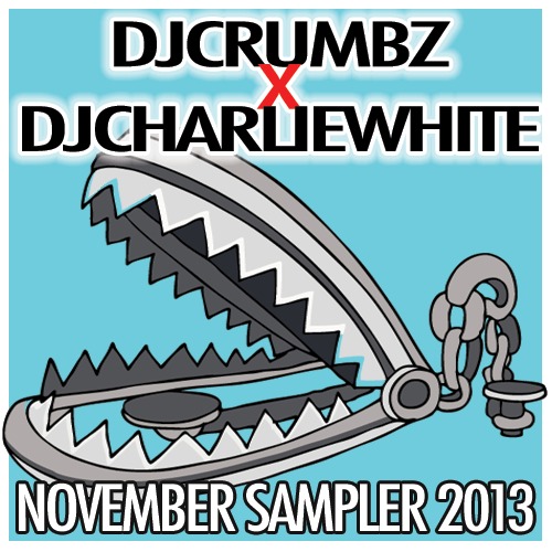 DJ Crumbz & DJ Charlie White “November Sampler 2013” [MIXTAPE!]