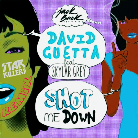David Guetta ft. Skylar Gray “Shot Me Down” (Starkillers F.U.I.F Remix)