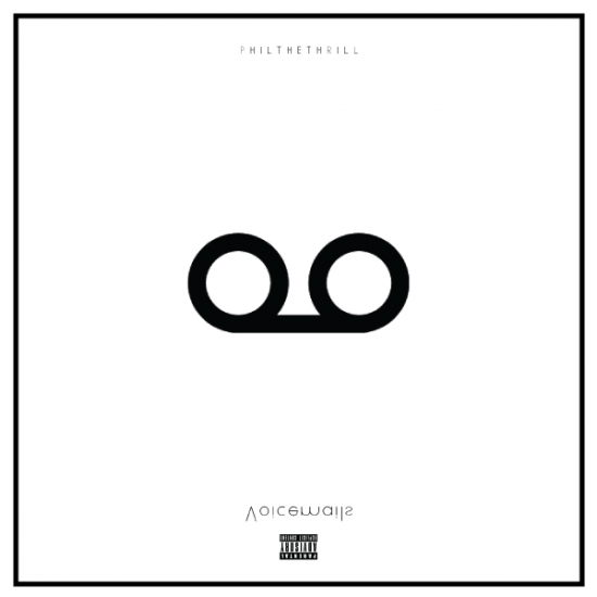 Phil The Thrill - Voicemails Cover