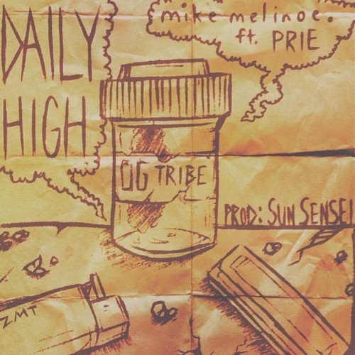 Mike Melinoe “Daily High” ft. Prie (Prod. by Sun Sensei)