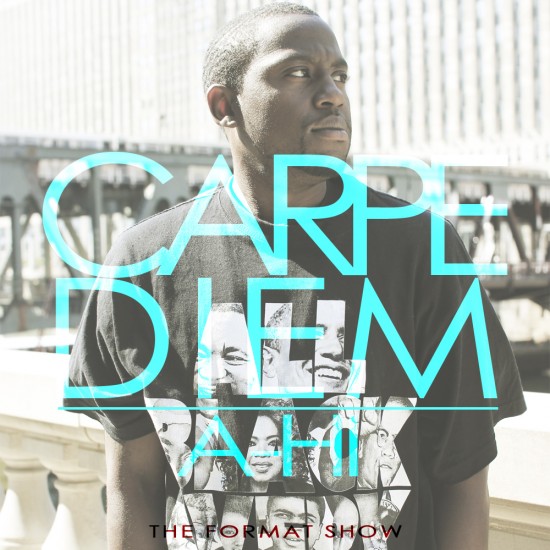 A-Hi “Carpe Diem” (Prod. by Ray White) [VIDEO]