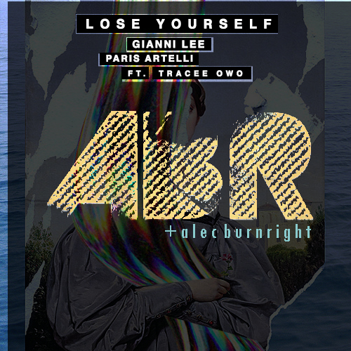Gianni Lee x Paris Artelli x Tracee Owo “Lose Yourself” ft. Alec Burnright [DON’T SLEEP!]