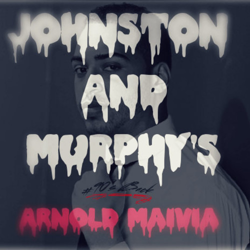 Arnold Maivia “Johnston & Murphy’s” [DON’T SLEEP!]