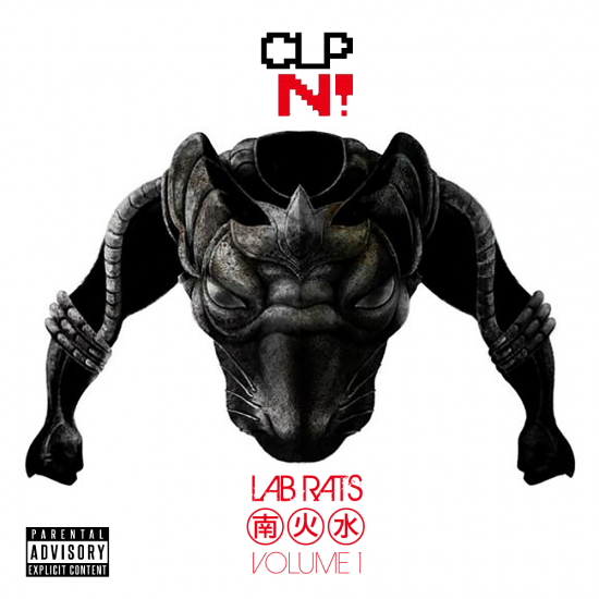 CLP Nation Presents: Lab Rats Vol. 1 [MIXTAPE]