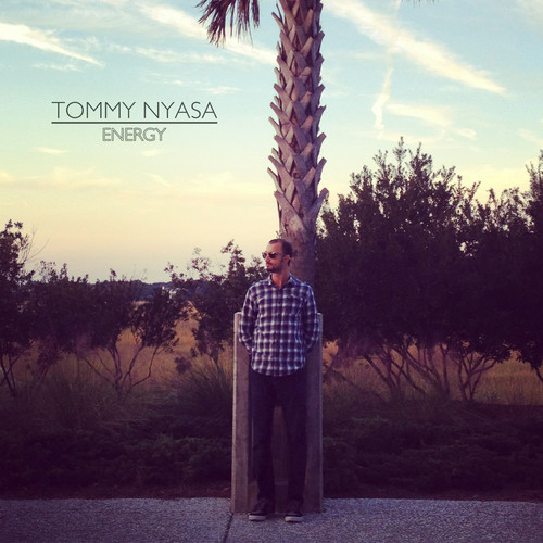 Tommy Nyasa “Energy” [ALBUM]