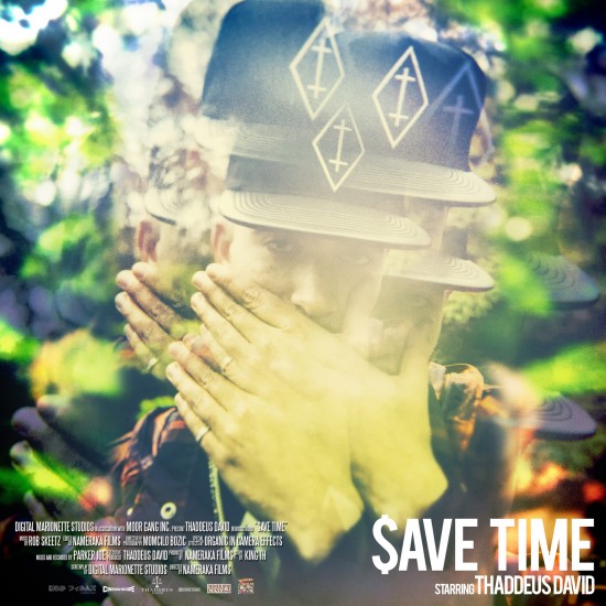 Thaddeus David “Save Time” [VIDEO]