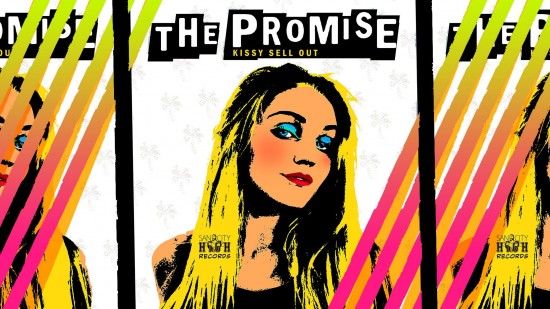 Kissy Sell Out “The Promise E.P.” [VIDEO]