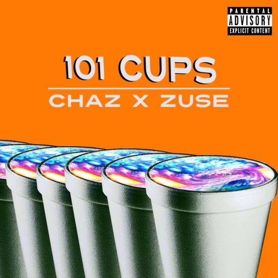 Chaz Ultra “101 Cups” ft. Zuse (Prod. by Wheezy 5th) [DOPE!]