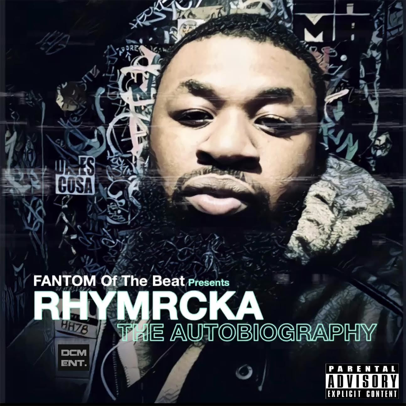 Fantom of the Beat @FantomoftheBeat – “The Autobiography” Ft. RHYMRCKA