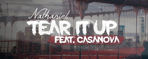 New Music: Nathaniel Ft. Casavona – Tear It Up (@NathanielRnB)