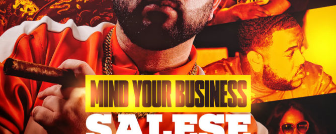 New Video: Salese – Mind Your Business (@SaleseNyc)