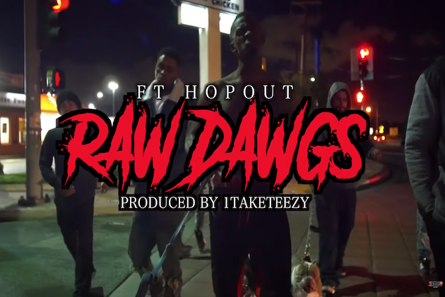 FT Hopout (@OfficialHopout) – “Raw Dawgs”