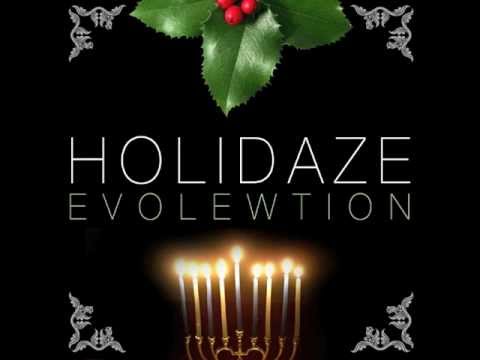 EvoLewtion “Holidaze” [DOPE!]