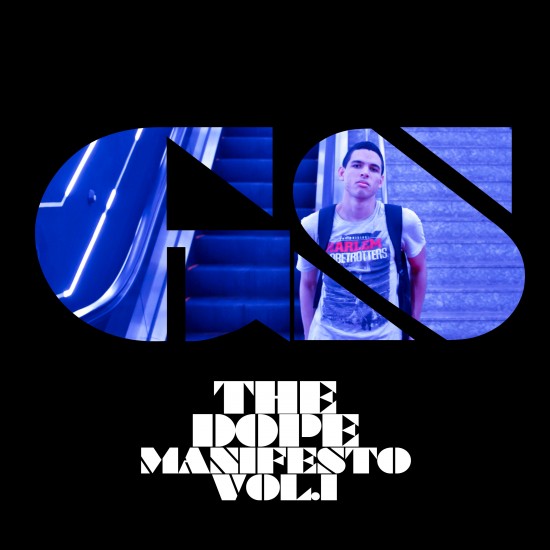 GS “The Dope Manifesto Vol.1” [MIXTAPE]