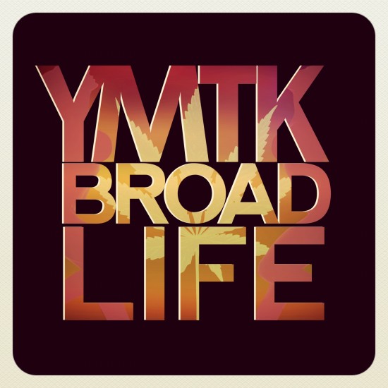 Broad Life artwork