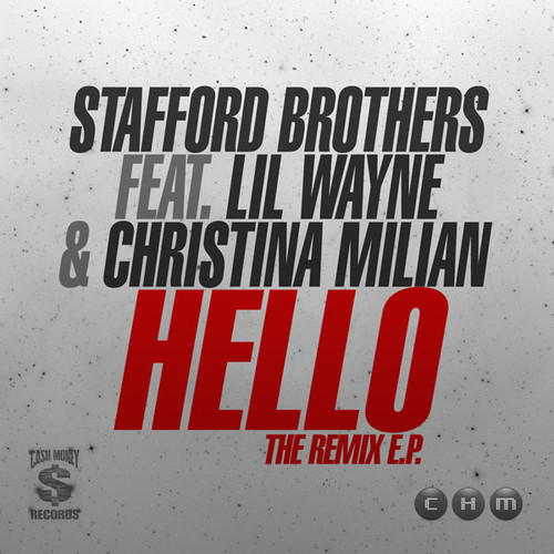 Stafford Brothers ft. Lil Wayne & Christina Milian “Hello” (Pleather Remix)