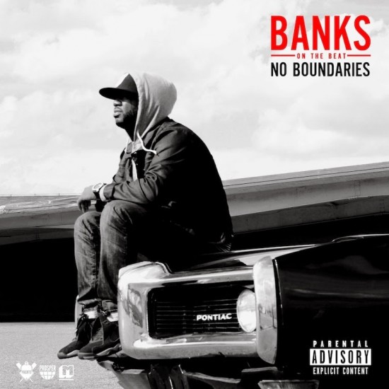 BanksOnTheBeat “No Boundaries” [MIXTAPE]