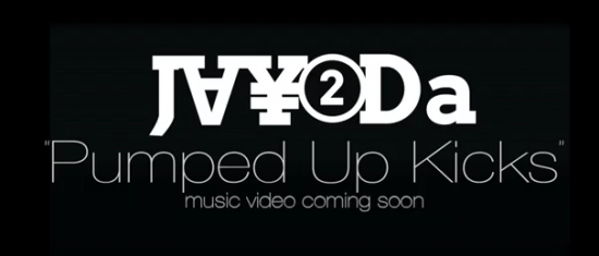 Jay2da “Pumped Up Kicks” (Teaser) [VIDEO]