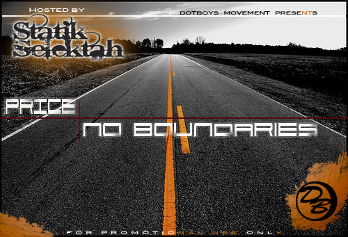 Price “No Boundaries” (Hosted by DJ Statik Selektah) [MIXTAPE]