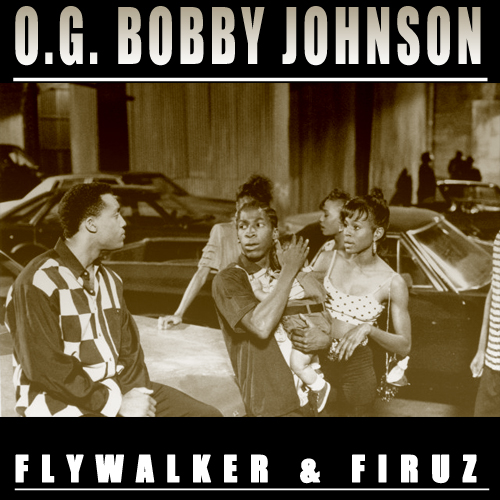 Karl Flywalker & Firuz Tariq “O.G. Bobby Johnson” (Prod. by DJ Smokey)