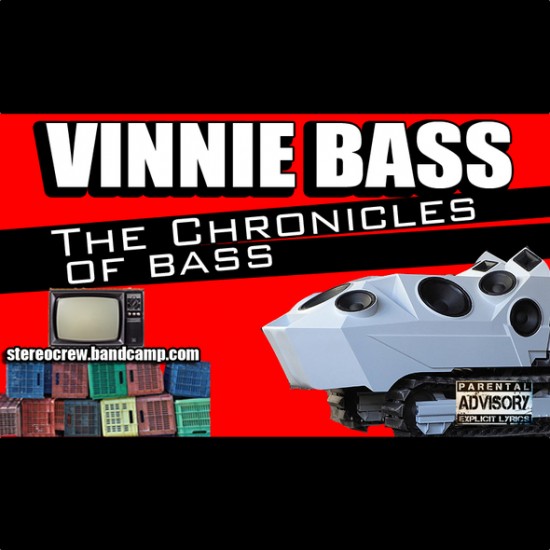 Vinnie Bass “The Chronicles of Bass” [MIXTAPE]