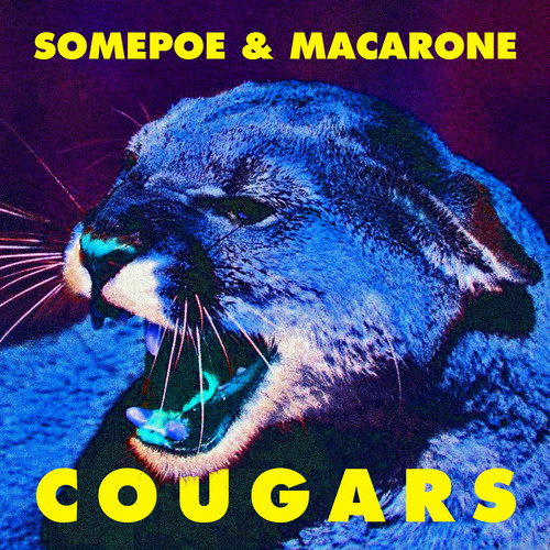 RadSummer: Somepoe x Macarone “Cougars” [DON’T SLEEP!]