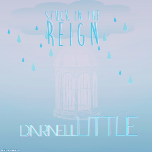 Darnell Little “Stuck In The Reign” (Prod. by Apollo Brown)