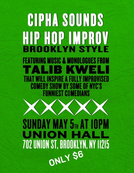 Hip Hop Improv Brooklyn Style ft. Talib Kweli (Presented by Cipha Sounds) [5/7]