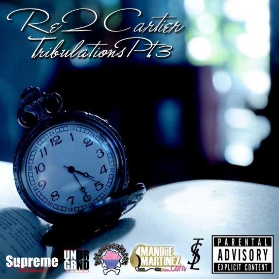 ReQ Cartier “Tribulations Pt. 3” [DOPE!]