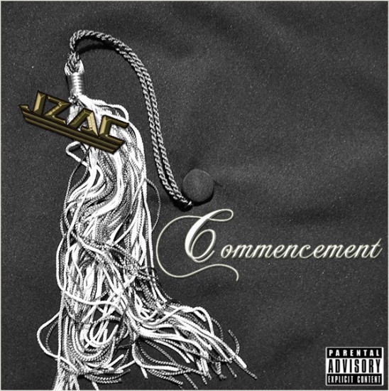 JZAC “Commencement” EP [DOPE!]