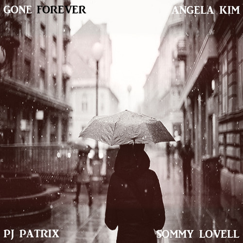 Sommy Lovell “Gone Forever” ft. PJ Patrix & Angela Kim [DOPE!]