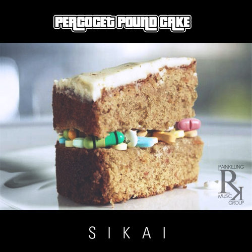 Sikai “Percocet Pound Cake” [DOPE!]