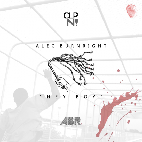 Alec Burnright “Hey Boy” [DON’T SLEEP!]