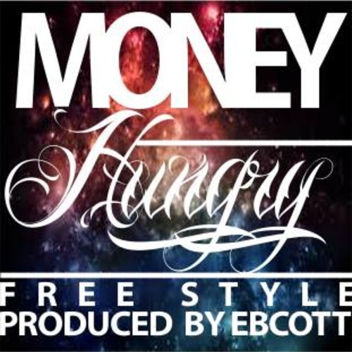Dr.Eamz “Money Hungry Freestyle” (Prod. by Ebcott)