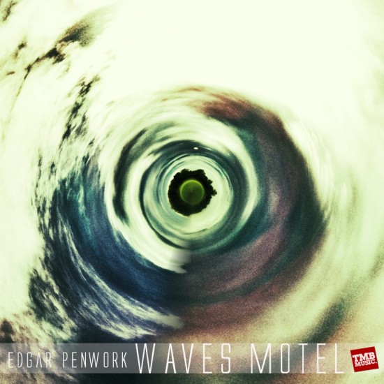 e.d.g.e “Waves Motel EP” (Prod. by Justyn Waves & Moteleola) [DOPE!]