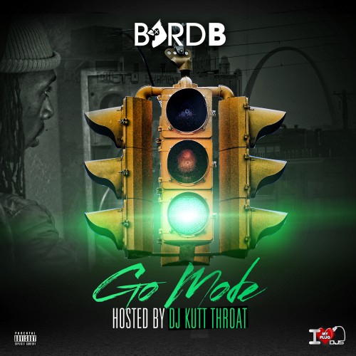 Byrd B “#GoMode” [MIXTAPE]