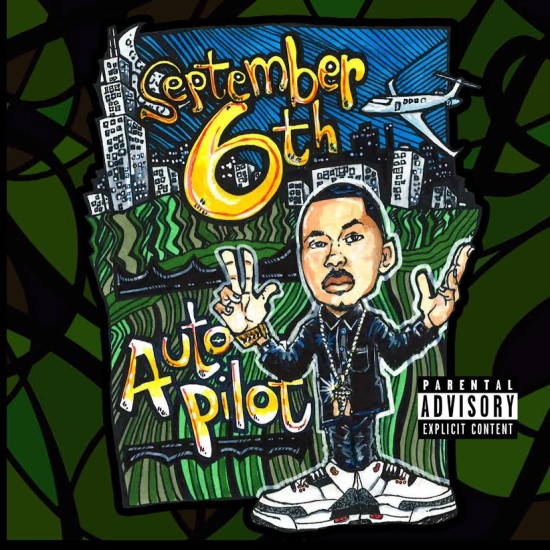 September 6th “AutoPilot” [MIXTAPE]